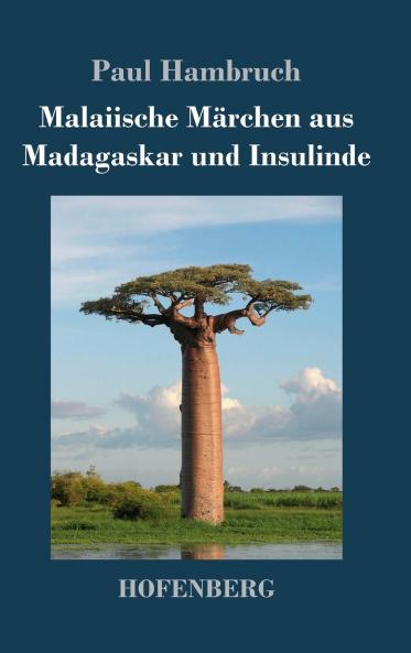 Malaiische M��rchen aus Madagaskar und Insulinde