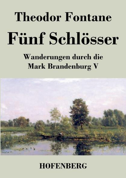 F��nf Schl��sser