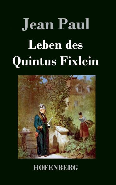 Leben des Quintus Fixlein