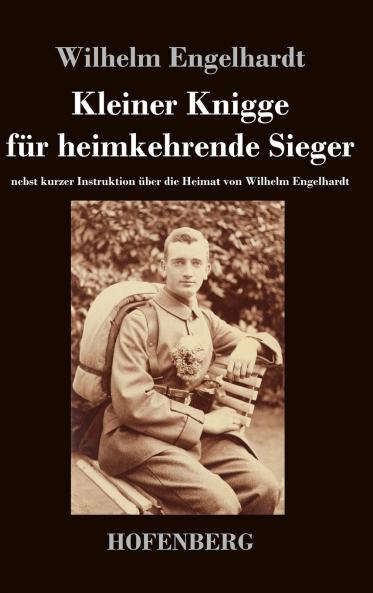 Kleiner Knigge f��r heimkehrende Sieger
