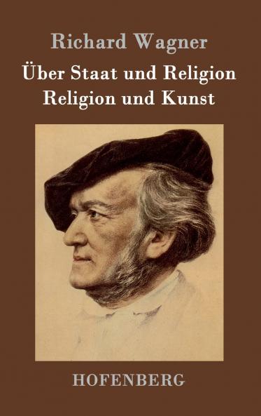 ��ber Staat und Religion / Religion und Kunst