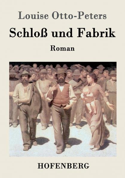 Schlo�� und Fabrik