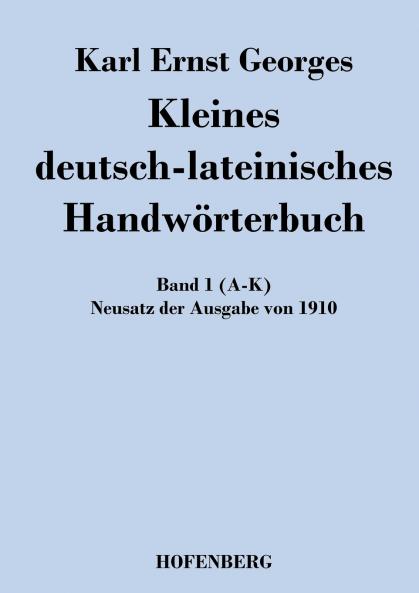 Kleines deutsch-lateinisches Handwörterbuch