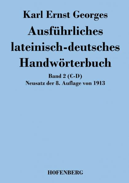 Ausführliches lateinisch-deutsches Handwörterbuch