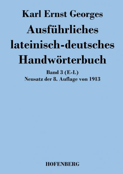 Ausführliches lateinisch-deutsches Handwörterbuch