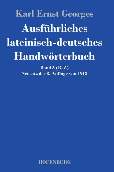 Ausf��hrliches lateinisch-deutsches Handw��rterbuch