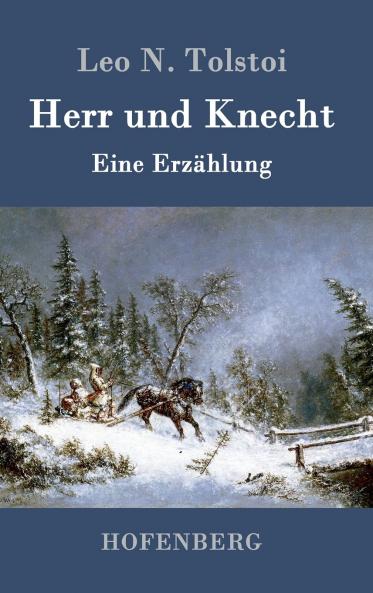 Herr und Knecht