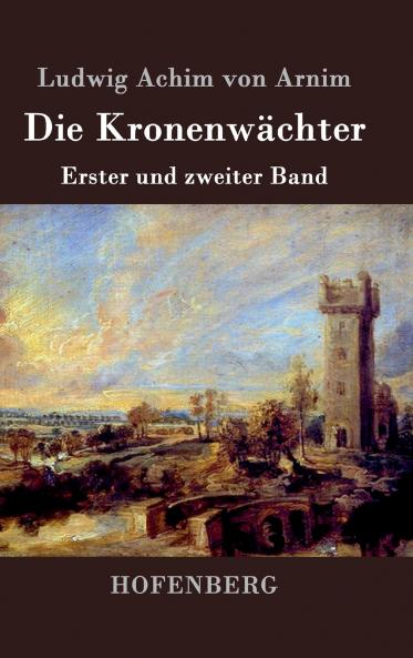 Die Kronenw��chter