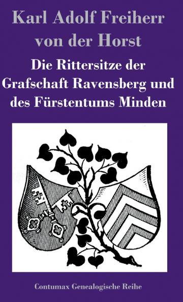 Die Rittersitze der Grafschaft Ravensberg und des Fürstentums Minden