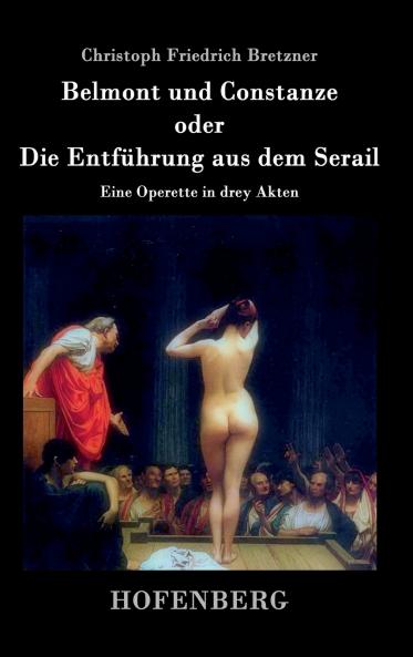 Belmont und Constanze oder Die Entf��hrung aus dem Serail