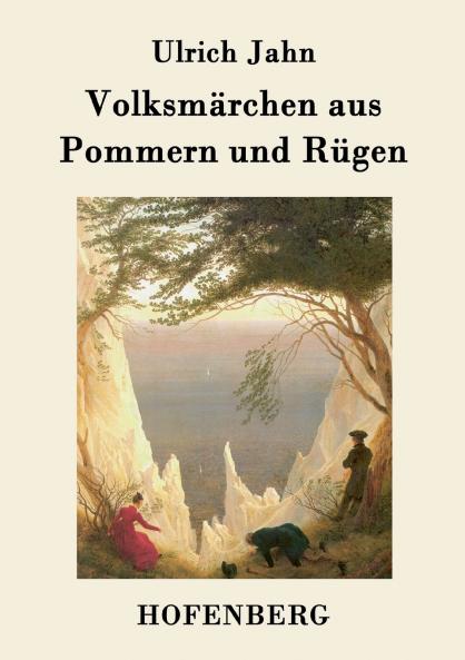 Volksmärchen aus Pommern und Rügen