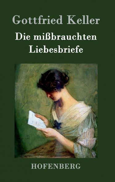 Die mi��brauchten Liebesbriefe