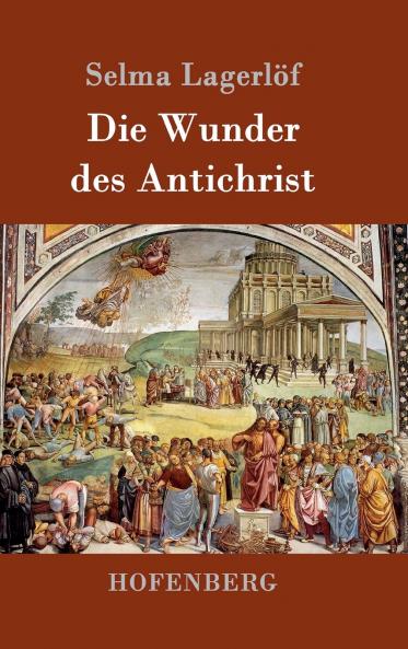 Die Wunder des Antichrist