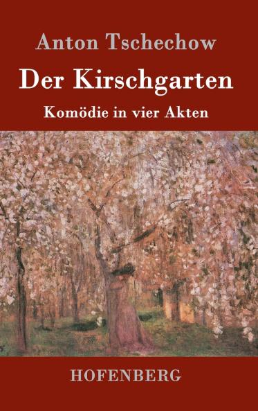 Der Kirschgarten