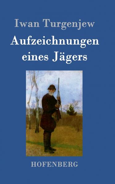 Aufzeichnungen eines J��gers