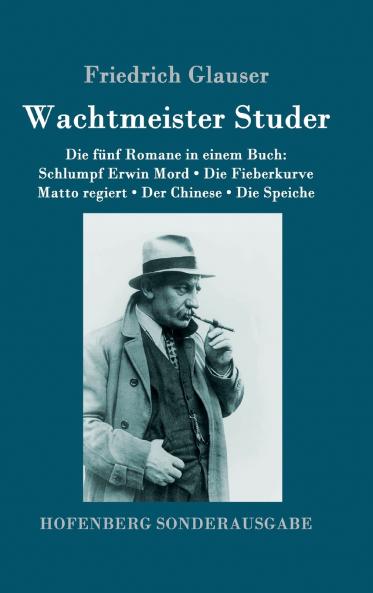 Wachtmeister Studer Die f��nf Romane in einem Buch