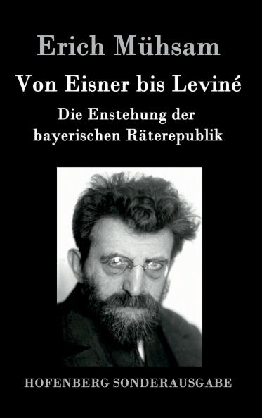 Von Eisner bis Leviné
