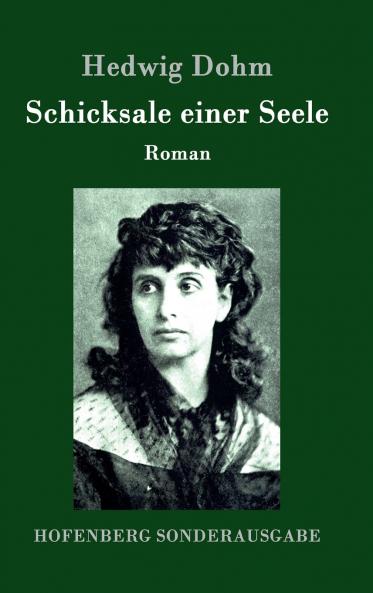 Schicksale einer Seele