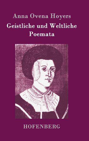 Geistliche und Weltliche Poemata