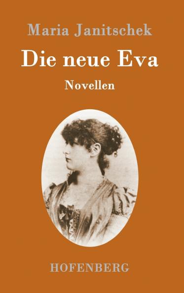 Die neue Eva