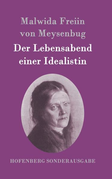 Der Lebensabend einer Idealistin