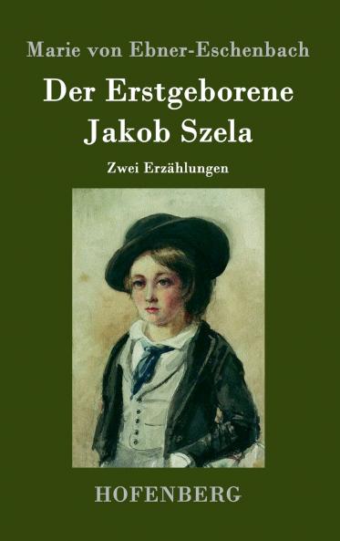 Der Erstgeborene / Jakob Szela