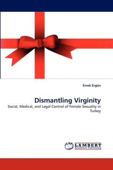 Dismantling Virginity