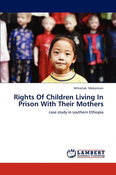 Rights of Children Living in Prison with Their Mothers
