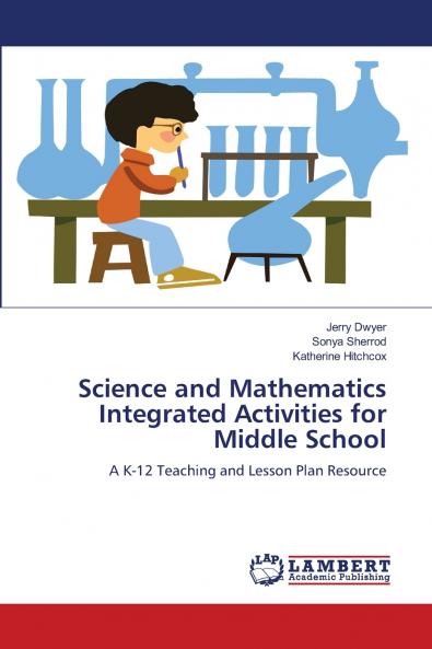Science and Mathematics Integrated Activities for Middle School