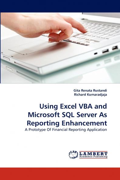 Using Excel VBA and Microsoft SQL Server As Reporting Enhancement