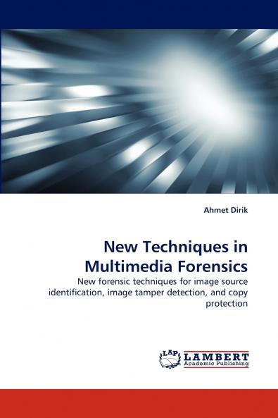 New Techniques in Multimedia Forensics