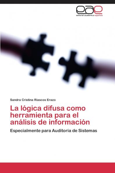 La lógica difusa como herramienta para el análisis de información