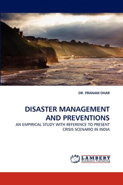 Disaster Management and Preventions