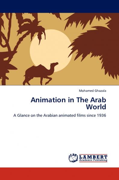 Animation in the Arab World
