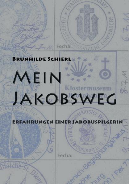 Mein Jakobsweg