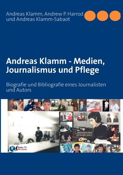 Andreas Klamm - Medien Journalismus und Pflege