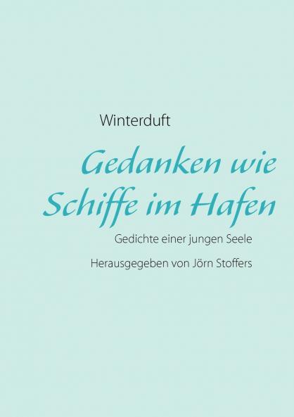 Gedanken wie Schiffe im Hafen