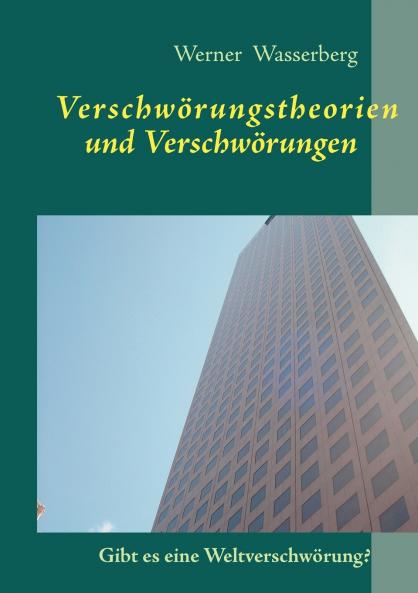 Verschwörungstheorien und Verschwörungen
