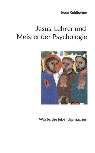 Jesus Lehrer und Meister der Psychologie