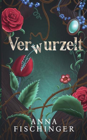 Verwurzelt