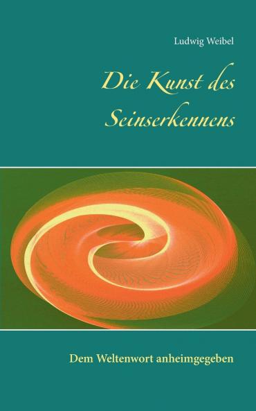 Die Kunst des Seinserkennens