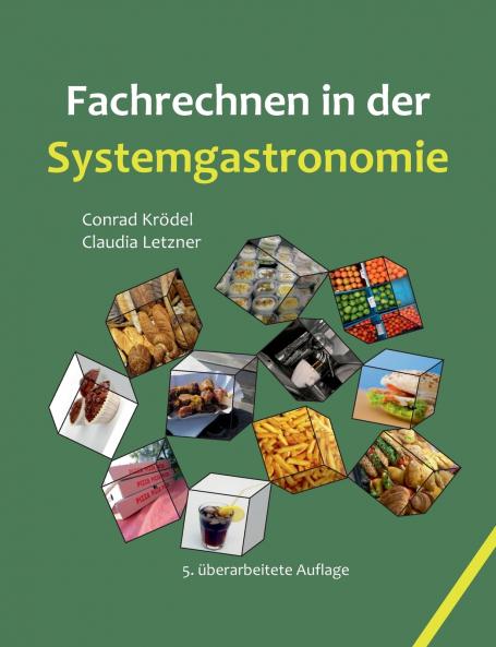 Fachrechnen in der Systemgastronomie