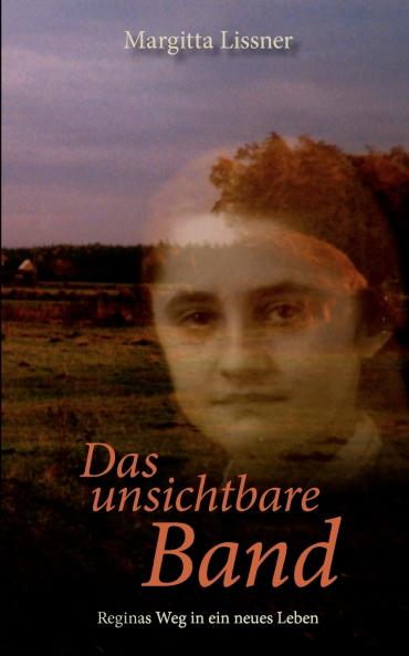 Das unsichtbare Band