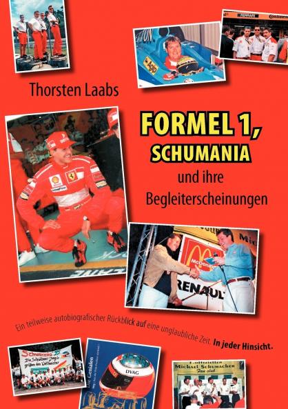 Formel 1 Schumania und ihre Begleiterscheinungen