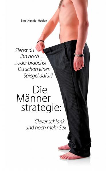 Die Männerstrategie
