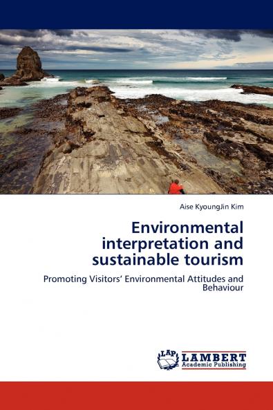 Environmental interpretation and sustainable tourism