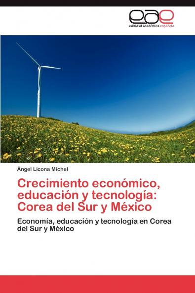 Crecimiento económico educación y tecnología