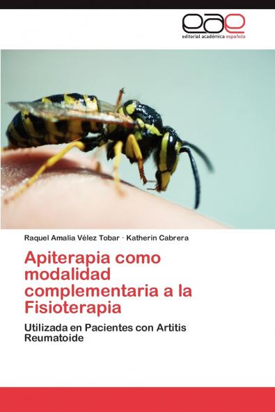 Apiterapia como modalidad complementaria a la Fisioterapia