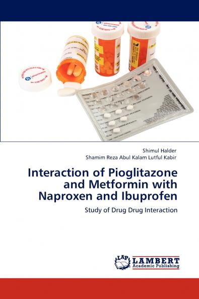 Interaction of Pioglitazone and Metformin with Naproxen and Ibuprofen