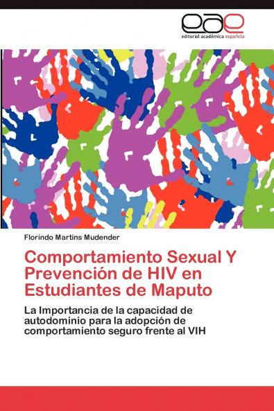 Comportamiento Sexual Y Prevención de HIV en Estudiantes de Maputo